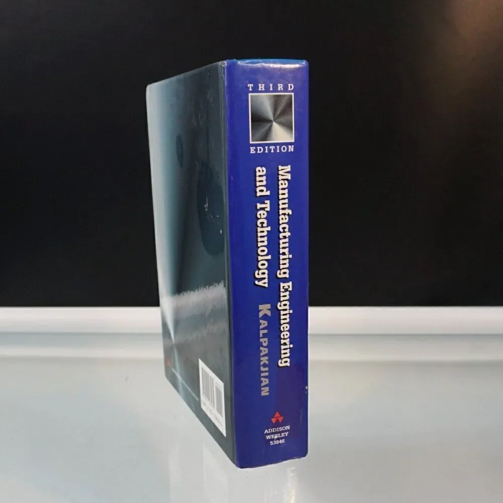 Manufacturing Engineering and Technology by Kalpakjian 1995 Hardcover 3rd Ed
